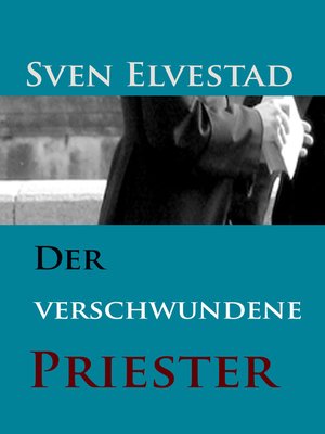 cover image of Der verschwundene Priester